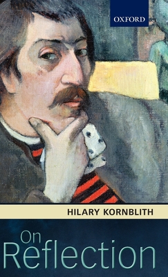 On Reflection - Kornblith, Hilary