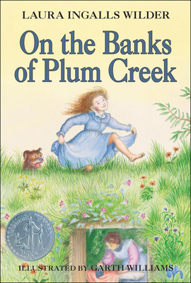 On the Banks of Plum Creek - Wilder, Laura Ingalls