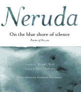 On the Blue Shore of Silence \ a la Orilla Azul del Silencio (Spanish Edition): Poemas Frente Al Mar (Bilingual)