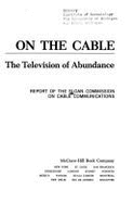 On the Cable: Television of Abundance