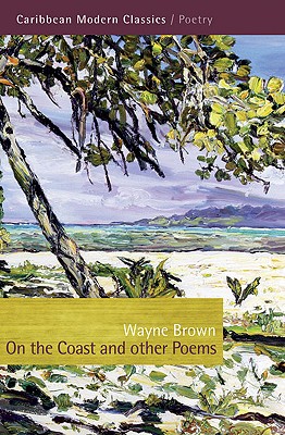 On the Coast and Other Poems - Brown, Wayne