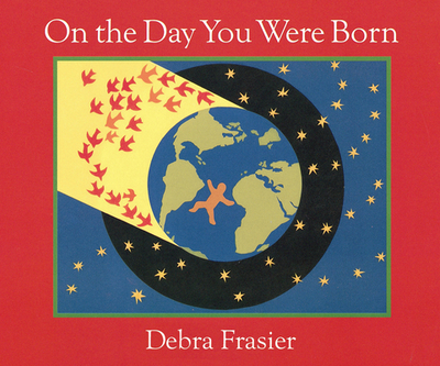 On the Day You Were Born - 