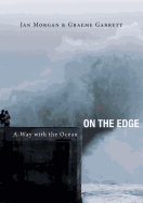 On the Edge: A-Way with the Ocean