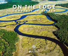 On The Edge: Combahee to Winyah