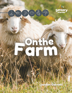 On the Farm: A Sensory Story