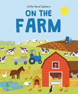 On the Farm: Animals, Tractors, Crops, and More!