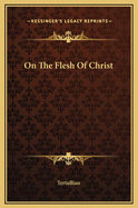 On the Flesh of Christ