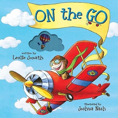 On the Go: A Mini Animotion Book - Jonath, Leslie, and Nash, Josh