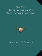 On The Improvement Of The Understanding