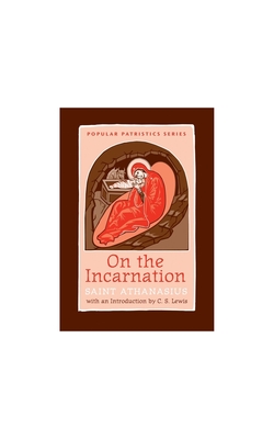 On the Incarnation (Greek Original & English) - Saint Athanasius the Great