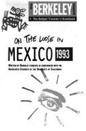 On the Loose in Mexico