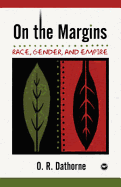On the Margins: Race, Gender, and Empire