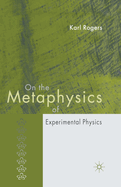 On the Metaphysics of Experimental Physics