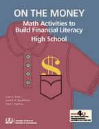 On the Money: High School Mathematics Activities to Build Financial Literacy