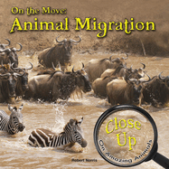 On the Move: Animal Migration