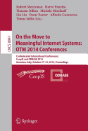 On the Move to Meaningful Internet Systems: Otm 2014 Conferences: Confederated International Conferences: Coopis and Odbase 2014, Amantea, Italy, October 27-31, 2014. Proceedings