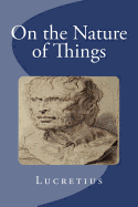 On the Nature of Things