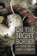 On the Night Border
