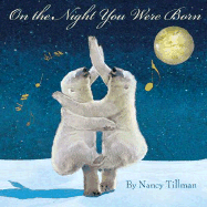 On the Night You Were Born - Tillman, Nancy