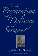On the preparation and delivery of sermons.