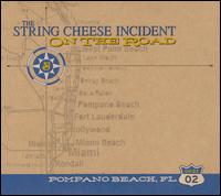 On the Road: 04-23-02 Pompano Beach, FL - String Cheese Incident