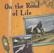 On the Road of Life