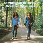 On the Road to Freedom - Alvin Lee/Mylon Lefevre