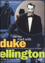 On the Road with Duke Ellington - Robert Drew