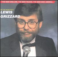 On the Road with Lewis Grizzard - Lewis Grizzard