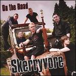 On the Road - Skerryvore