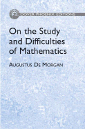 On the Study and Difficulties of Mathematics
