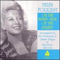On the Sunny Side of the Street - Helen Forrest