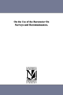 On the Use of the Barometer on Surveys and Reconnaissances