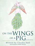 On the Wings of a Pig