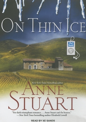 On Thin Ice - Stuart, Anne, and Sands, Xe (Narrator)