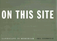 On This Site - Sternfeld, Joel (Photographer), and Chronicle Books