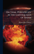 On Tidal Periodicity in the Earthquakes of Assam