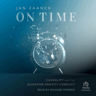 On Time: Causality and the Quantum Gravity Conflict