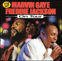 On Tour - Marvin Gaye & Freddie Jackson