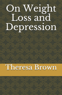 On Weight Loss and Depression