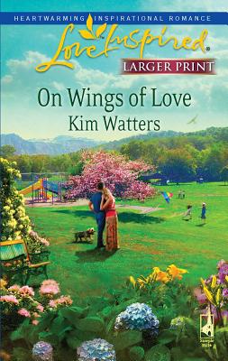 On Wings of Love - Watters, Kim