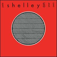 On Your Own - Pete Shelley