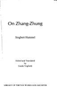 On Zhang-Zhung - Hummel, Siegbert, and Library Of Tibetan Works & Archives, and Vogliotti, Guido