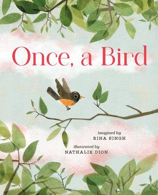 Once, a Bird - Singh, Rina