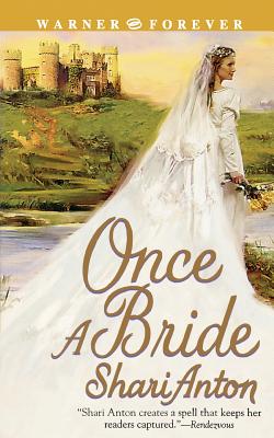 Once a Bride - Anton, Shari