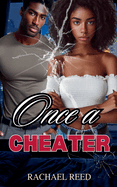 Once a Cheater