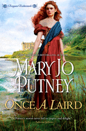 Once a Laird: An Exciting and Enchanting Historical Regency Romance