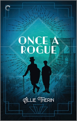 Once a Rogue: A Gay Historical Romance - Therin, Allie