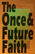 Once & Future Faith