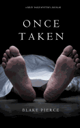 Once Taken (a Riley Paige Mystery--Book #2)